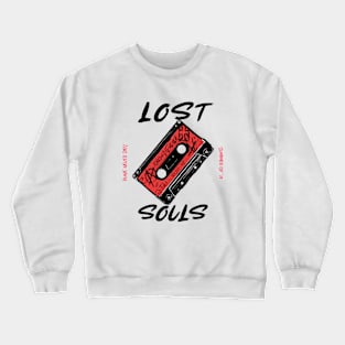 Lost Souls - Punk Rock Tape Crewneck Sweatshirt